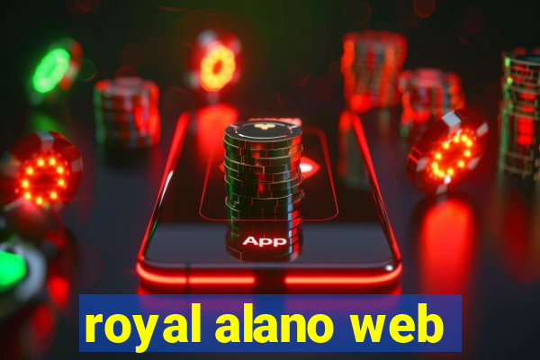 royal alano web